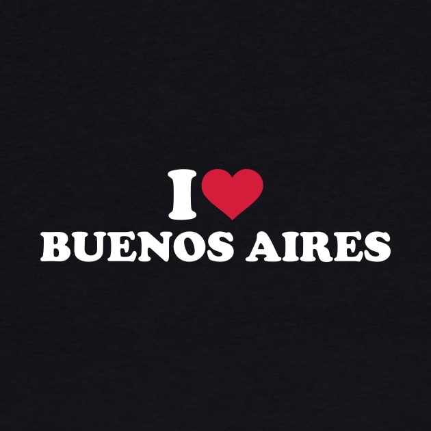 I love Buenos Aires by Designzz